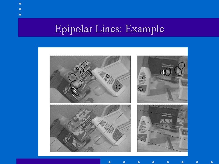 Epipolar Lines: Example 