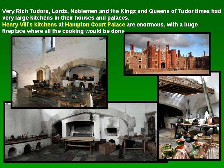 Very Rich Tudors, Lords, Noblemen and the Kings and Queens of Tudor times had