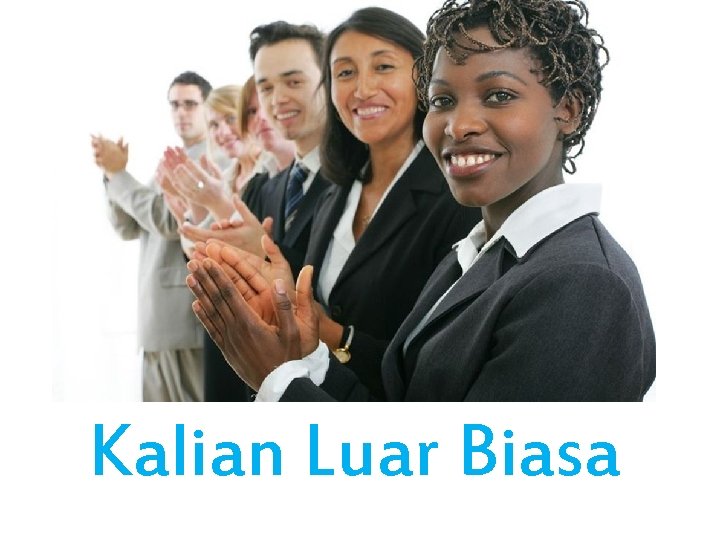 Kalian Luar Biasa 