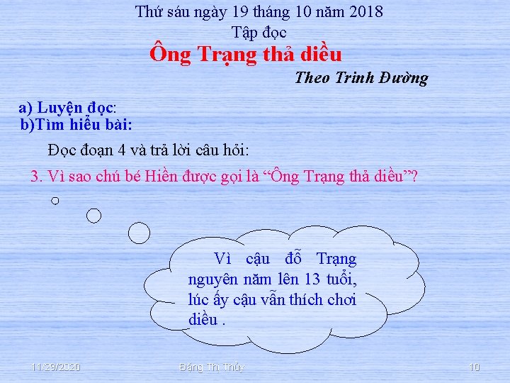 Thứ sáu ngày 19 tháng 10 năm 2018 Tập đọc Ông Trạng thả diều