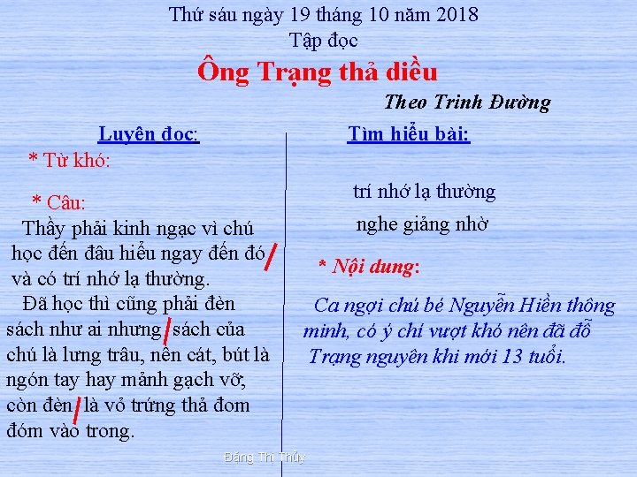 Thứ sáu ngày 19 tháng 10 năm 2018 Tập đọc Ông Trạng thả diều