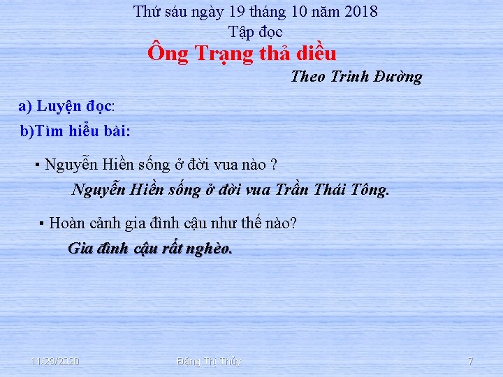 Thứ sáu ngày 19 tháng 10 năm 2018 Tập đọc Ông Trạng thả diều