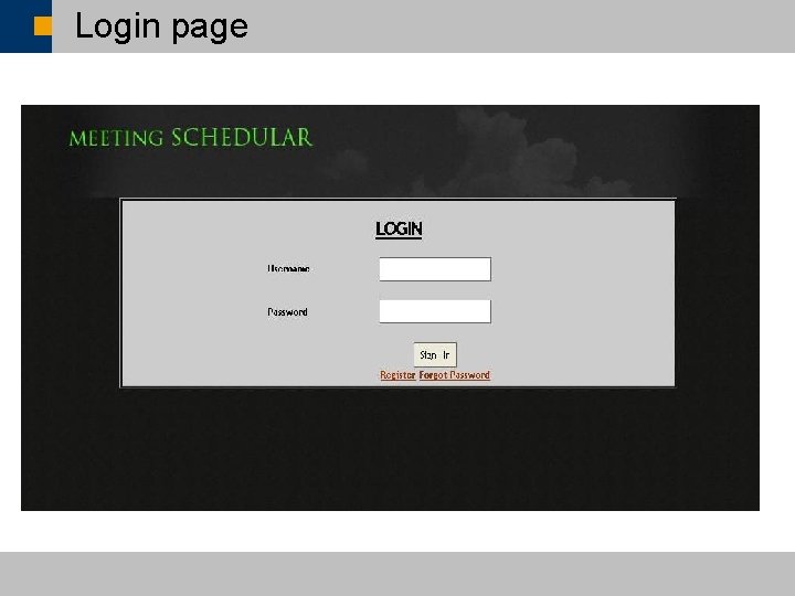 Login page ã SAP AG 2007, SAP CSUN 2007 Conference Presentation / 33 