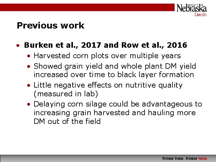 Previous work • Burken et al. , 2017 and Row et al. , 2016