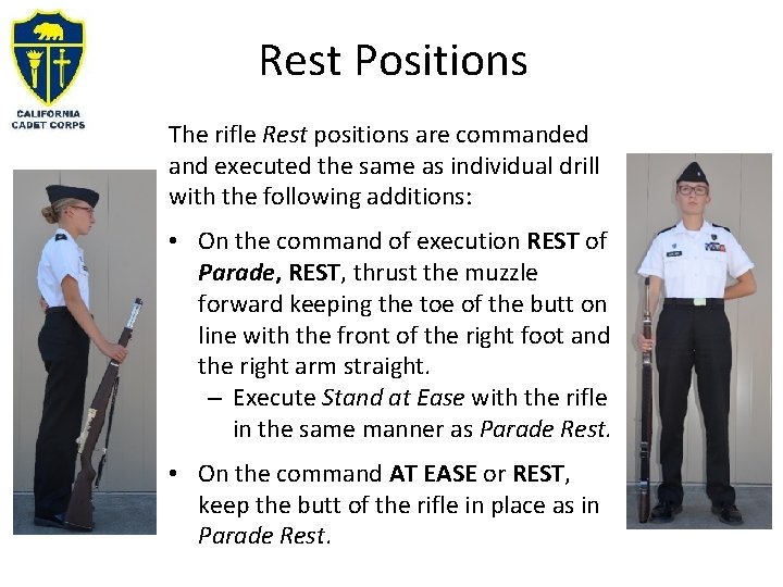 Rest Positions The rifle Rest positions are commanded and executed the same as individual