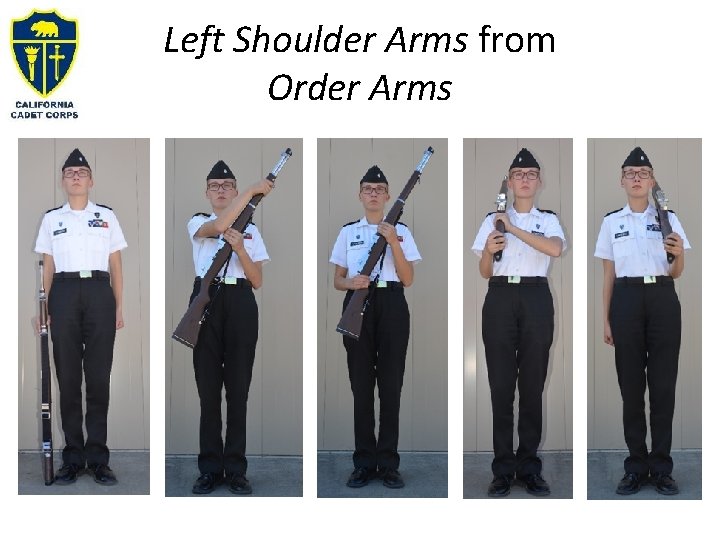 Left Shoulder Arms from Order Arms 