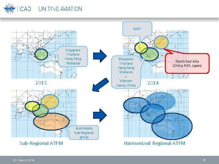 BIMT Singapore Thailand Hong Kong Malaysia 2013 Singapore Thailand Hong Kong Malaysia + Vietnam