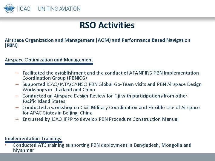 RSO Activities Airspace Organization and Management (AOM) and Performance Based Navigation (PBN) Airspace Optimization