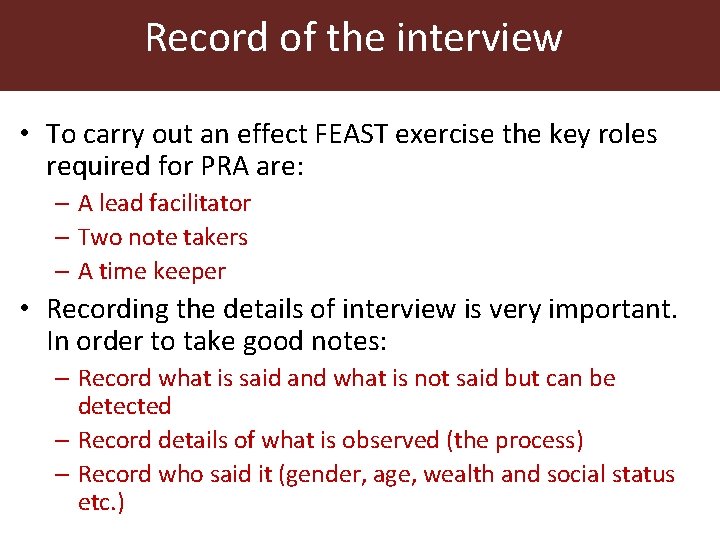 Record of the interview • To carry out an effect FEAST exercise the key