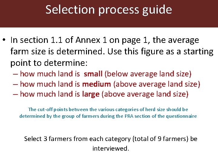 Selection process guide • In section 1. 1 of Annex 1 on page 1,