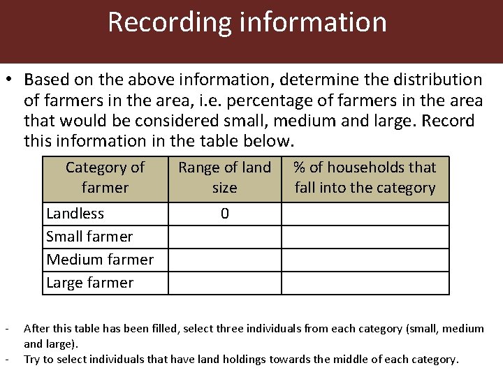 Recording information • Based on the above information, determine the distribution of farmers in