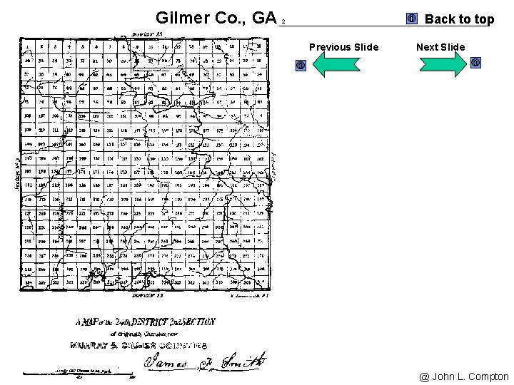 Gilmer Co. , GA Back to top 2 Previous Slide Next Slide @ John