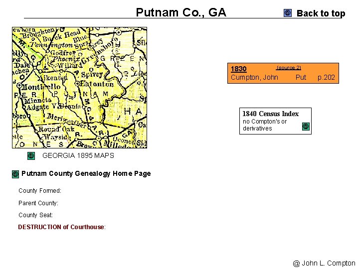 Putnam Co. , GA Back to top (source 2) 1830 Cumpton, John Put p.