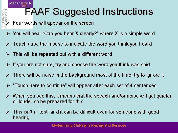 FAAF Suggested Instructions Ø Four words will appear on the screen Ø You will