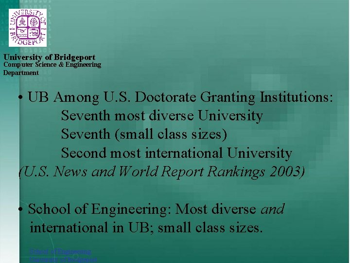University of Bridgeport Computer Science & Engineering Department • UB Among U. S. Doctorate