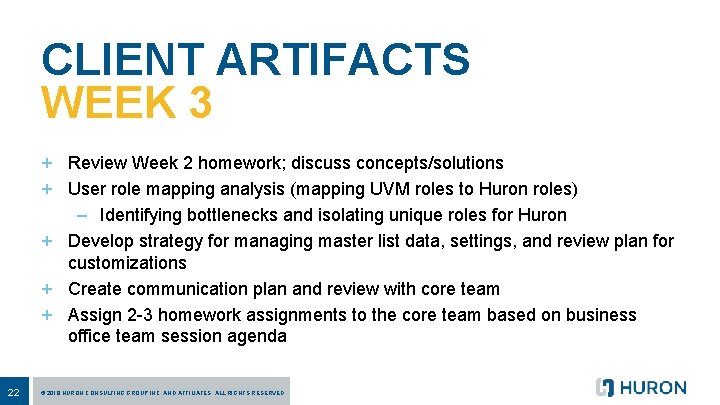 CLIENT ARTIFACTS WEEK 3 + Review Week 2 homework; discuss concepts/solutions + User role