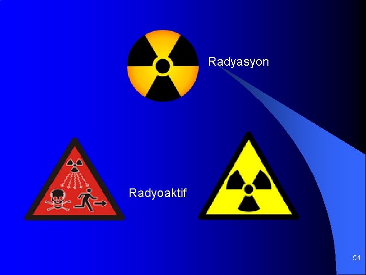 Radyasyon Radyoaktif 54 