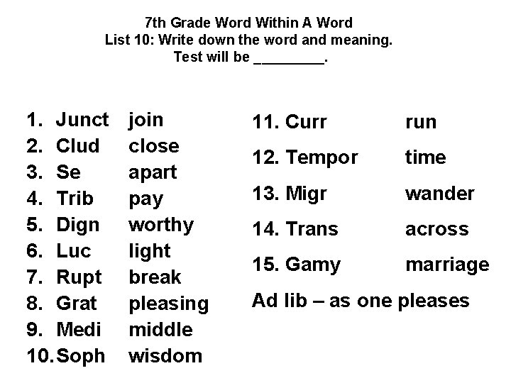 7 th Grade Word Within A Word List 10: Write down the word and