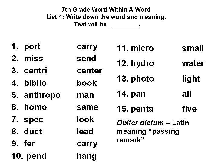 7 th Grade Word Within A Word List 4: Write down the word and