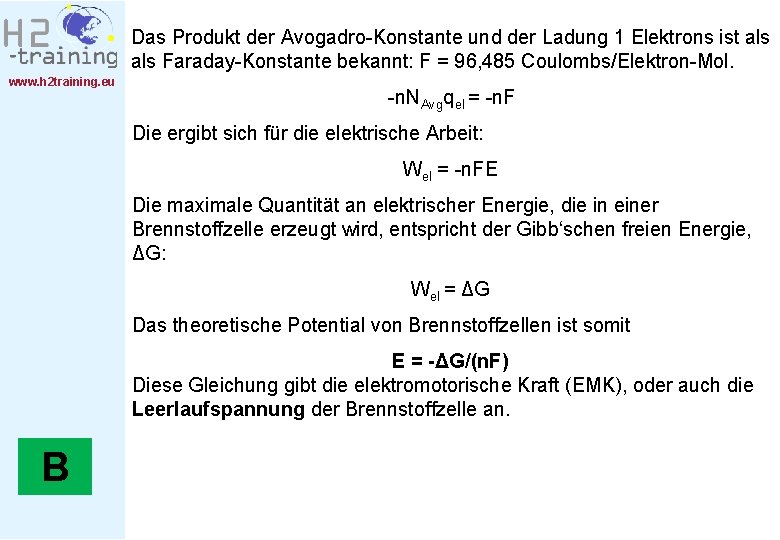 Das Produkt der Avogadro-Konstante und der Ladung 1 Elektrons ist als Faraday-Konstante bekannt: F