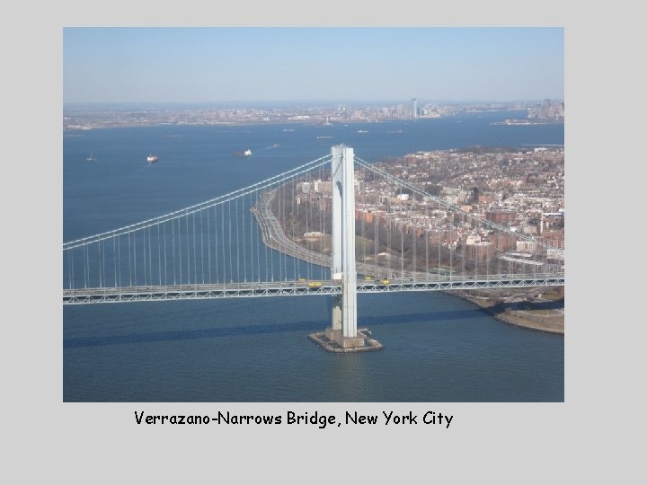 Verrazano-Narrows Bridge, New York City 