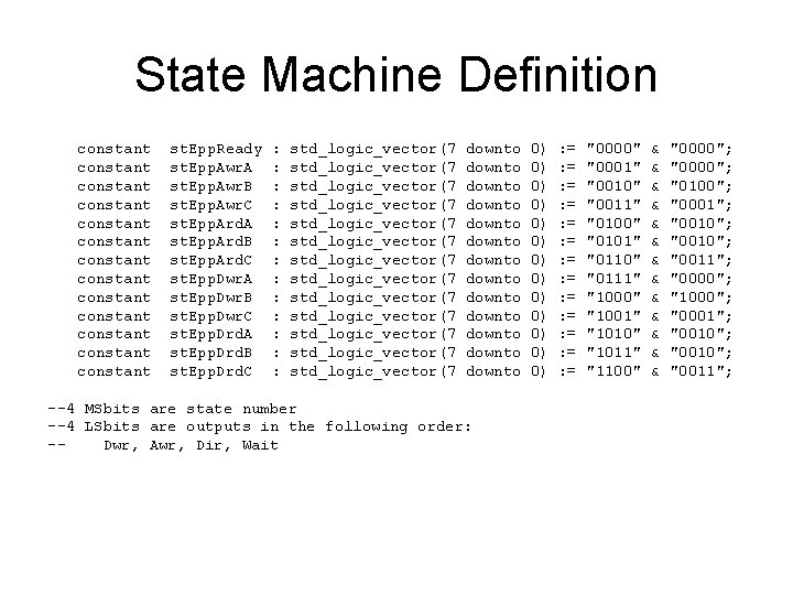 State Machine Definition constant constant constant constant st. Epp. Ready st. Epp. Awr. A