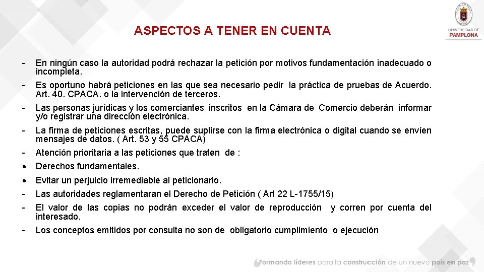 ASPECTOS A TENER EN CUENTA - En ningún caso la autoridad podrá rechazar la