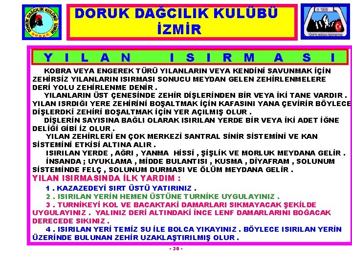 DORUK DAĞCILIK KULÜBÜ İZMİR Y I L A N I S I R M