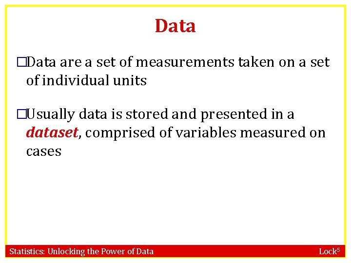 Data �Data are a set of measurements taken on a set of individual units