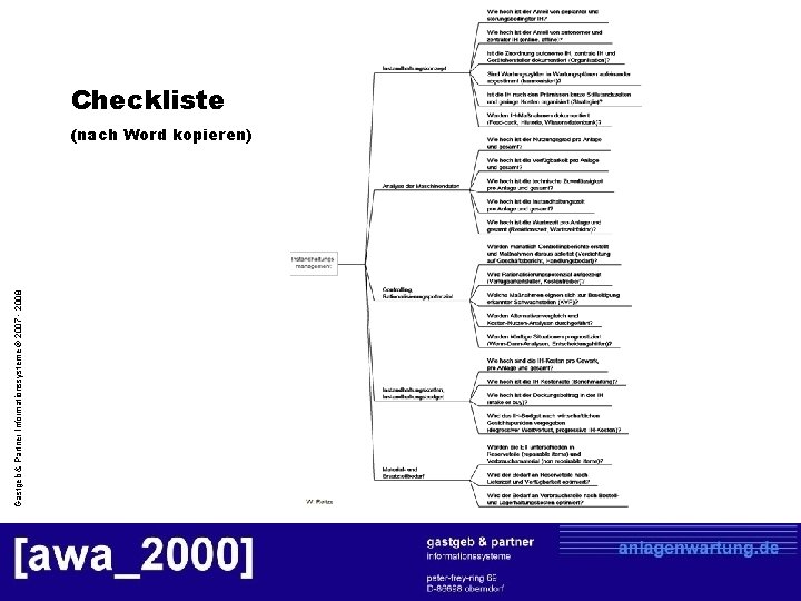 Gastgeb & Partner Informationssysteme © 2007 - 2008 Checkliste (nach Word kopieren) 