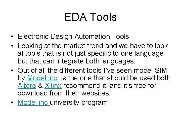 EDA Tools • Electronic Design Automation Tools • Looking at the market trend and