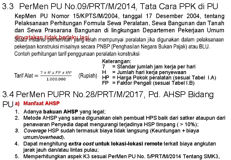 3. 3 Per. Men PU No. 09/PRT/M/2014, Tata Cara PPK di PU Kep. Men
