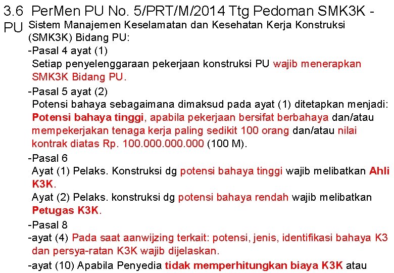 3. 6 Per. Men PU No. 5/PRT/M/2014 Ttg Pedoman SMK 3 K PU Sistem