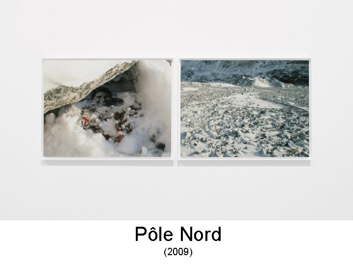 Pôle Nord (2009) 