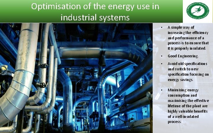 Optimisation of the energy use in industrial systems • A simple way of increasing