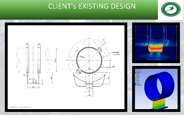 CLIENT’s EXISTING DESIGN 20 