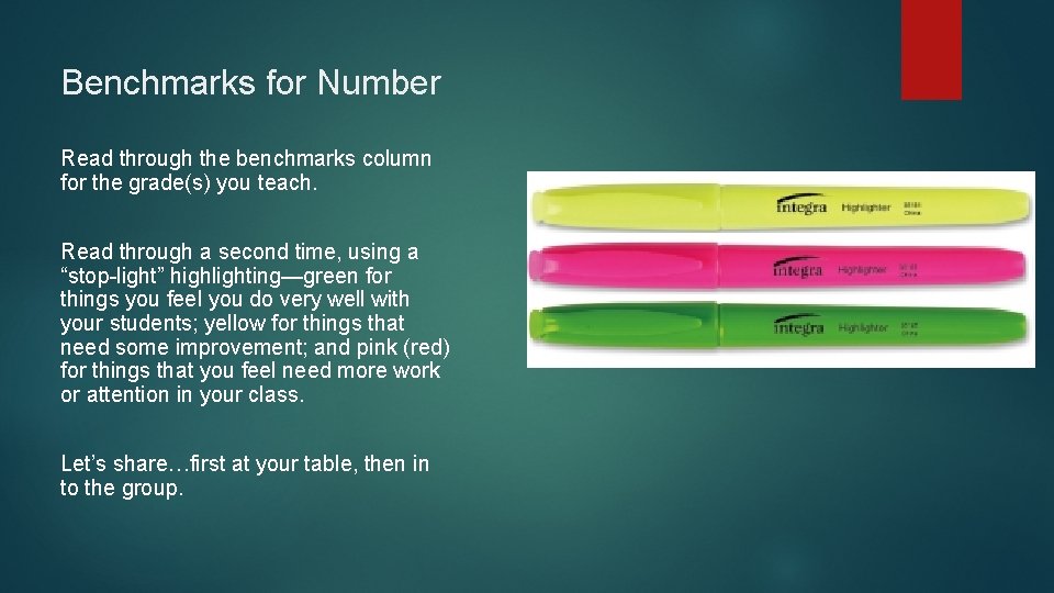 Benchmarks for Number Read through the benchmarks column for the grade(s) you teach. Read