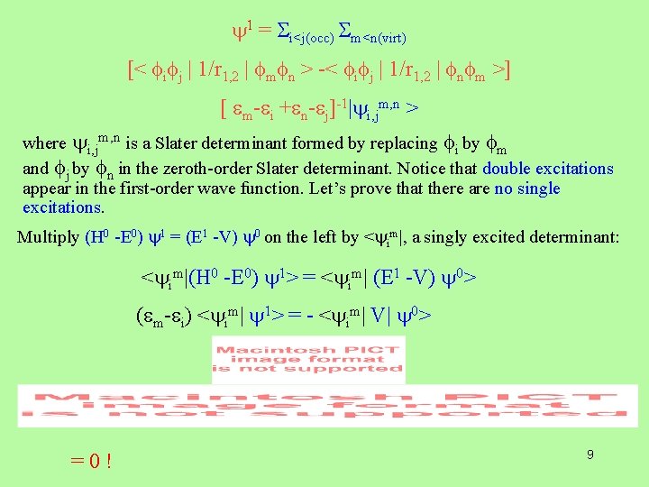  1 = i<j(occ) m<n(virt) [< i j | 1/r 1, 2 | m