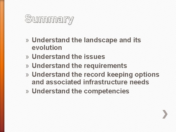 Summary » Understand the landscape and its evolution » Understand the issues » Understand