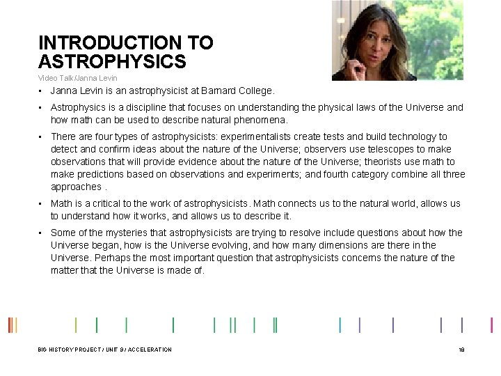 INTRODUCTION TO ASTROPHYSICS Video Talk/Janna Levin • Janna Levin is an astrophysicist at Barnard