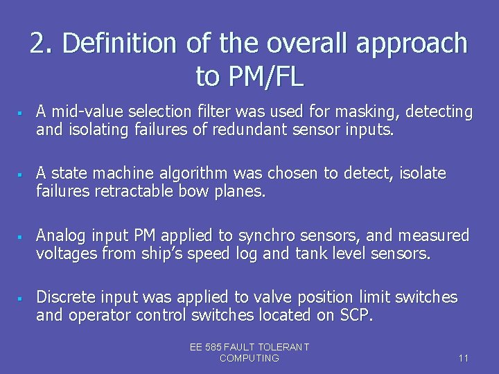 2. Definition of the overall approach to PM/FL § § A mid-value selection filter