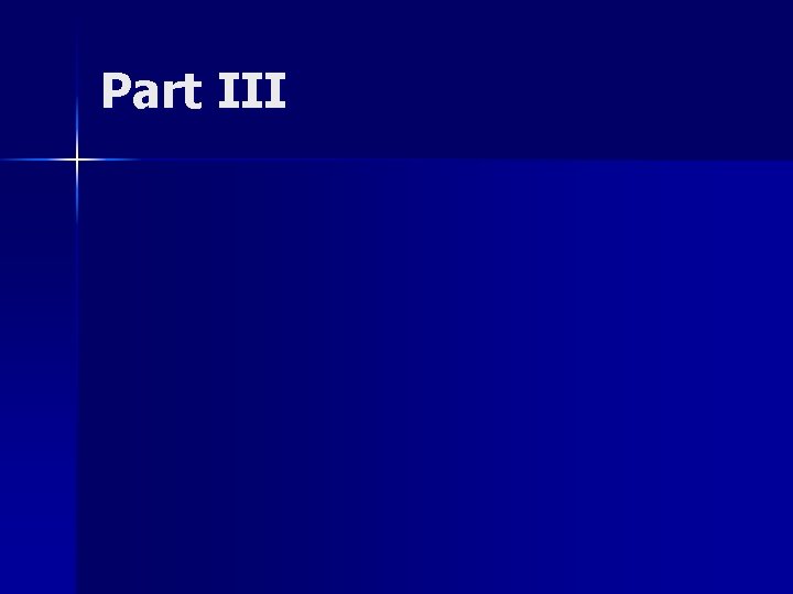 Part III 
