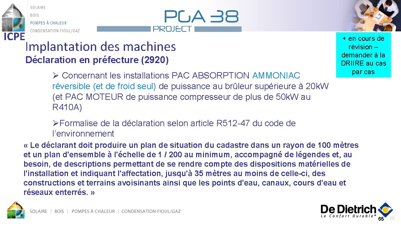 ICPE Implantation des machines Déclaration en préfecture (2920) Ø Concernant les installations PAC ABSORPTION