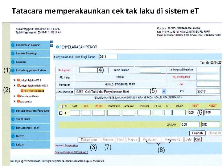 Tatacara memperakaunkan cek tak laku di sistem e. T 53 