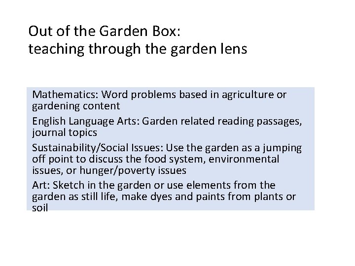 Out of the Garden Box: teaching through the garden lens Mathematics: Word problems based