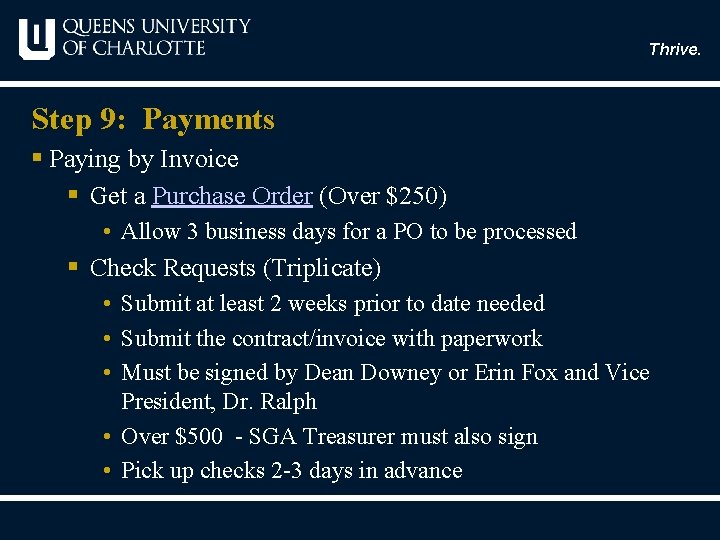 Thrive. Step 9: Payments § Paying by Invoice § Get a Purchase Order (Over