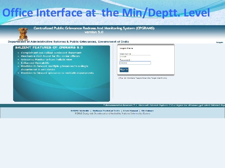 Office Interface at the Min/Deptt. Level 