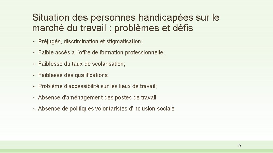 Situation des personnes handicapées sur le marché du travail : problèmes et défis •