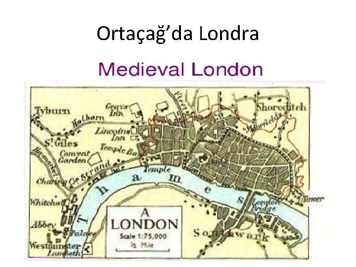 Ortaçağ’da Londra 