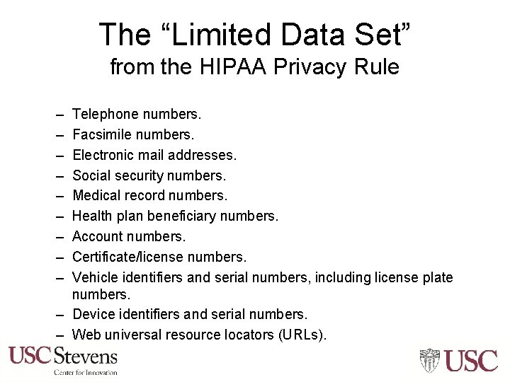 The “Limited Data Set” from the HIPAA Privacy Rule – – – – –